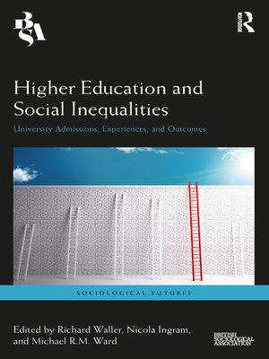 cover image of Higher Education and Social Inequalities